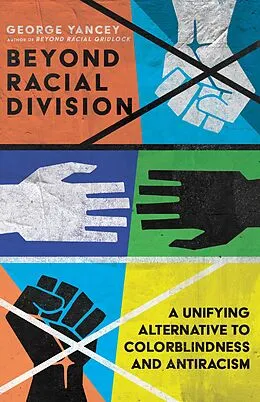 E-Book (epub) Beyond Racial Division von George A. Yancey