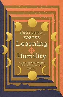 E-Book (epub) Learning Humility von Richard J. Foster