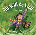 E-Book (epub) All Will Be Well von Lacy Finn Borgo