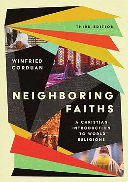 E-Book (epub) Neighboring Faiths von Winfried Corduan