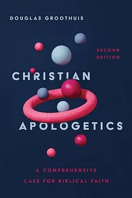 E-Book (epub) Christian Apologetics von Douglas Groothuis