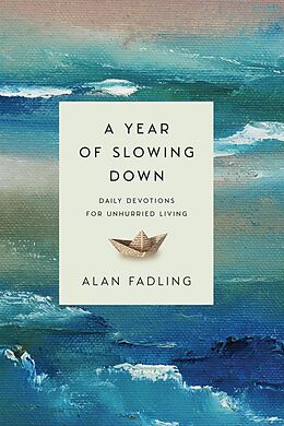 eBook (epub) A Year of Slowing Down de Alan Fadling