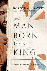 E-Book (epub) The Man Born to be King von Dorothy L. Sayers