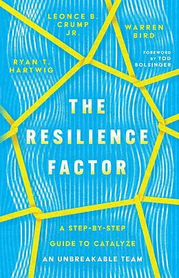 E-Book (epub) Resilience Factor von Ryan T. Hartwig, Leonce B. Crump Jr., Warren Bird
