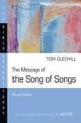 Couverture cartonnée The Message of the Song of Songs de Tom Gledhill