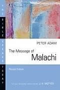 Couverture cartonnée The Message of Malachi de Peter Adam