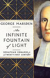 eBook (epub) Infinite Fountain of Light de George M. Marsden