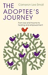 eBook (epub) The Adoptee's Journey de Cameron Lee Small