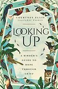 E-Book (epub) Looking Up von Courtney Ellis