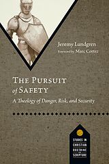 eBook (epub) The Pursuit of Safety de Jeremy Lundgren