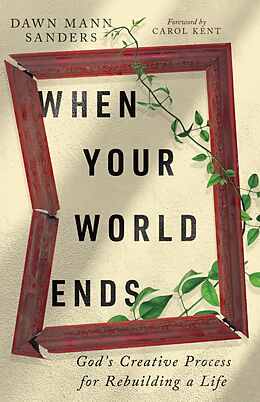E-Book (epub) When Your World Ends von Dawn Mann Sanders