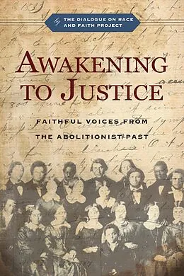 E-Book (epub) Awakening to Justice von The Dialogue on Race and Faith Project, Jemar Tisby, Christopher P. Momany