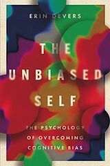 eBook (epub) The Unbiased Self de Erin Devers