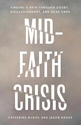 eBook (epub) Mid-Faith Crisis de Jason Hague, Catherine McNiel