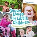 E-Book (epub) Jesus Loves the Little Children, All the Children of the World von Tara Hackney