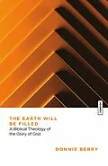 E-Book (epub) The Earth Will Be Filled von Donnie Berry