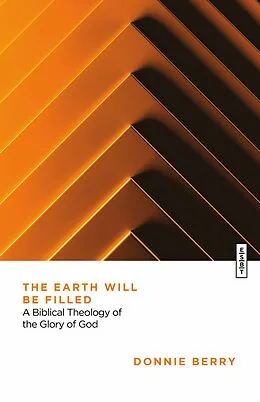E-Book (epub) The Earth Will Be Filled von Donnie Berry