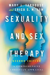 eBook (epub) Sexuality and Sex Therapy de Mark A. Yarhouse, Erica S. N. Tan