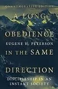 Kartonierter Einband A Long Obedience in the Same Direction von Eugene H. Peterson