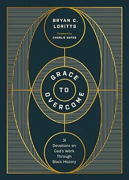 E-Book (epub) Grace to Overcome von Bryan C. Loritts