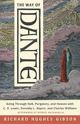 E-Book (epub) The Way of Dante von Richard Hughes Gibson