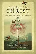 E-Book (epub) Deep-Rooted in Christ von Joshua Choonmin Kang