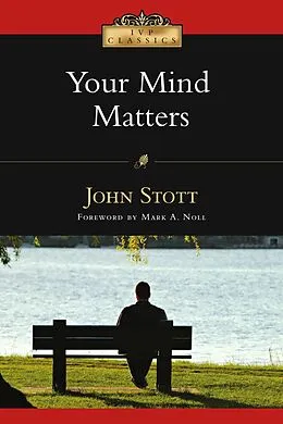 E-Book (epub) Your Mind Matters von John Stott