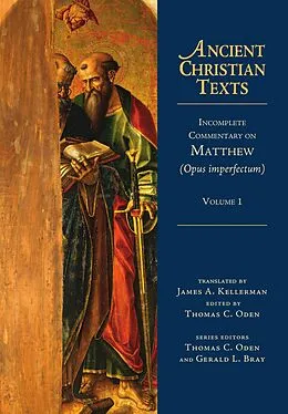 E-Book (epub) Incomplete Commentary on Matthew (Opus imperfectum) von 