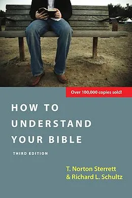 E-Book (epub) How to Understand Your Bible von T. Norton Sterrett, Richard L. Schultz