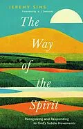 E-Book (epub) The Way of the Spirit von Jeremy Sims