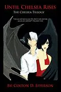 E-Book (epub) Until Chelsea Rises von Colton D. Epperson