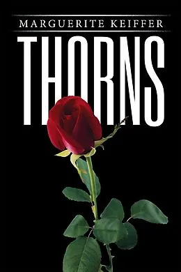 E-Book (epub) Thorns von Marguerite Keiffer