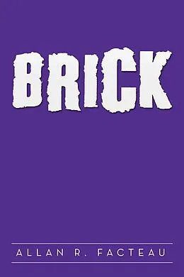 E-Book (epub) Brick von Allan R. Facteau