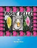 E-Book (epub) Rosie Belle von Martha Mann
