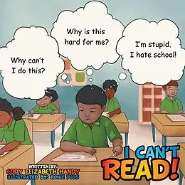 E-Book (epub) I Can't Read! von Cody Elizabeth Handy