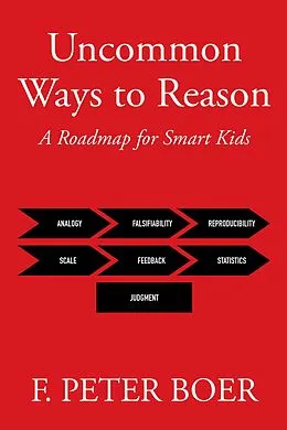 E-Book (epub) Uncommon Ways to Reason von F. Peter Boer