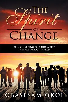 E-Book (epub) The Spirit of Change von Obasesam Okoi
