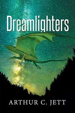 E-Book (epub) Dreamlighters von Arthur C. Jett