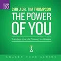 E-Book (epub) The Power of You von Shifu Tim Thompson