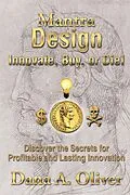 E-Book (epub) Mantra Design - Innovate, Buy or Die! von Dana A. Oliver
