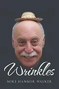 E-Book (epub) Wrinkles von Michael Hammer Walker