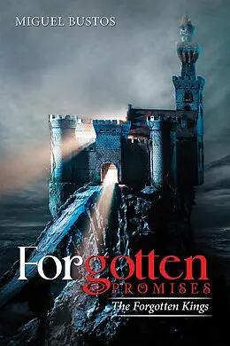 E-Book (epub) Forgotten Promises von Miguel Bustos