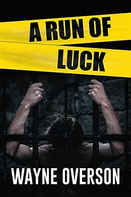 E-Book (epub) A Run of Luck von Wayne Overson