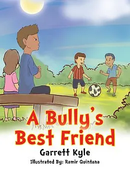 E-Book (epub) A Bully'S Best Friend von Garrett Kyle