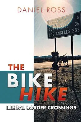 E-Book (epub) The Bike Hike von Daniel Ross