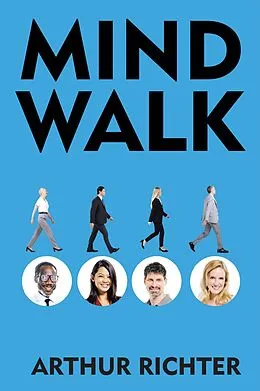 E-Book (epub) Mind Walk von Arthur Richter