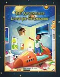 E-Book (epub) The Adventures of Little Joe the Dreamer von Michael R. Lee