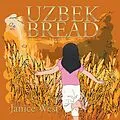 E-Book (epub) Uzbek Bread von Janice West