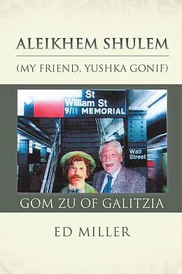 E-Book (epub) Aleikhem Shulem, Gom Zu of Galitzia von Ed Miller