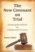 E-Book (epub) The New Covenant on Trial von Wayne Talbot